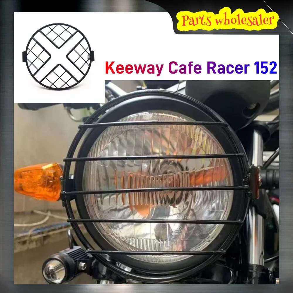 Motorcycle Fit Keeway Cafe Racer 152 Lampshade Headlamp Guard For Keeway Cafe Racer152 Cafe Racer 152 New