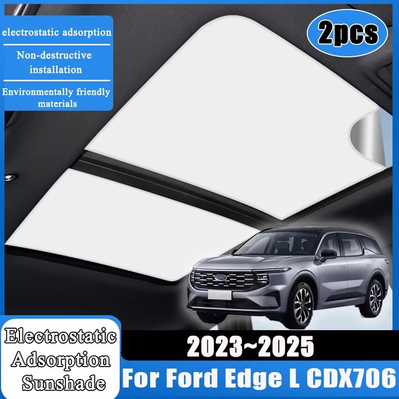 

2x для Ford Edge L CDX706 2023 2024 2025 автомобильные аксессуары солнцезащитный козырек мансардная наклейка для штор замшевая силиконовая защита от солнца