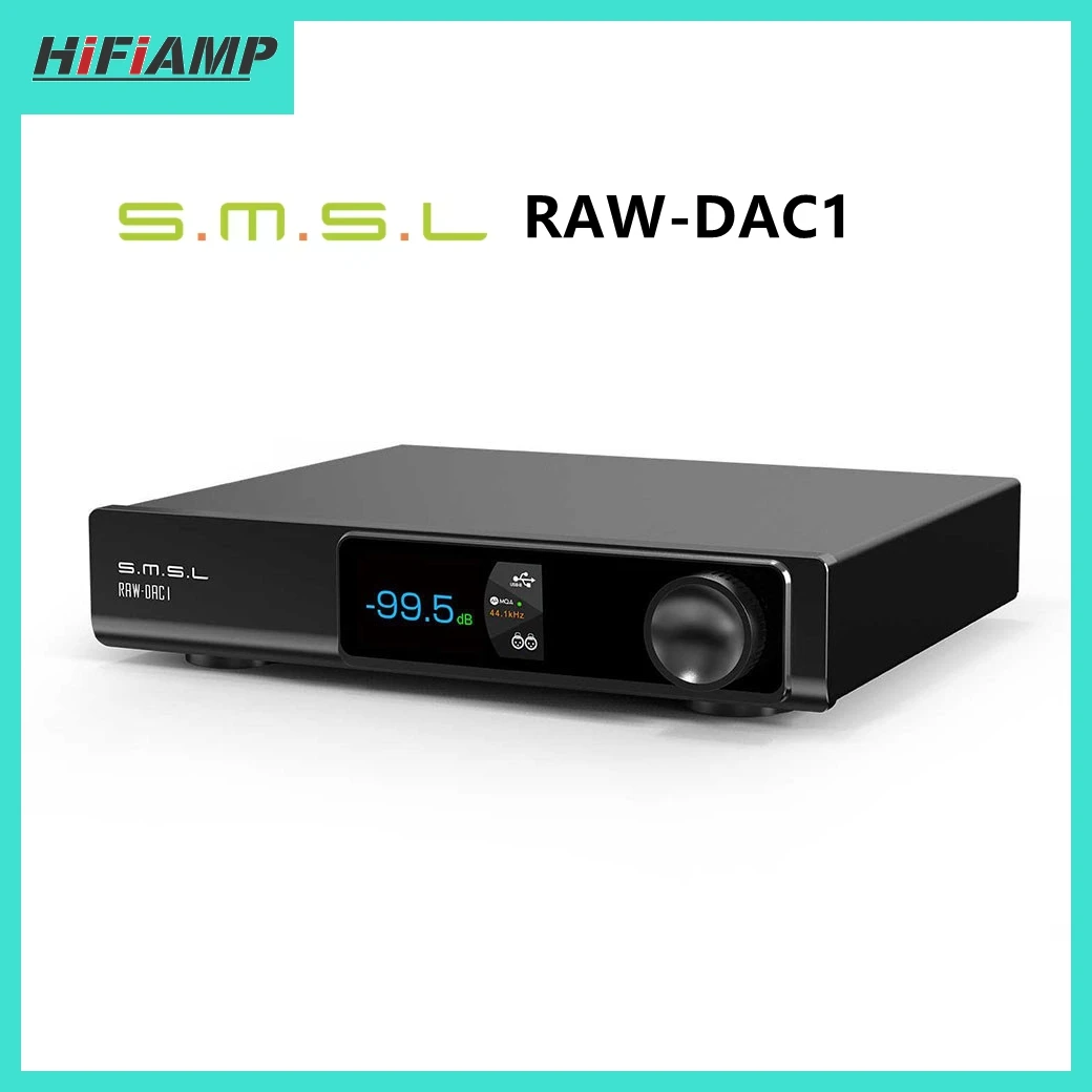Smsl RAW-DAC1 Hifi …