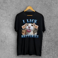 I Lick Batteries Funny Cat Meme T-shirt Silly Cats Shirt Brain Rot Tshirt Unhinged Shirts Cat Lover Gifts Cringe Weird Clothes