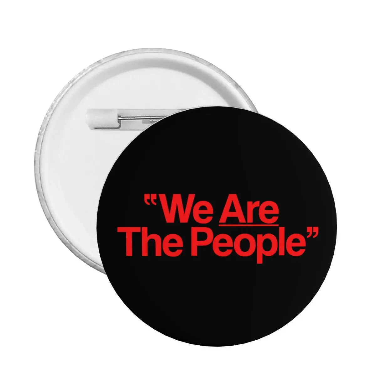 Personalize We Are The People Taxi Driver Button Pin for Jeans Badges Brooches Pinback Gift