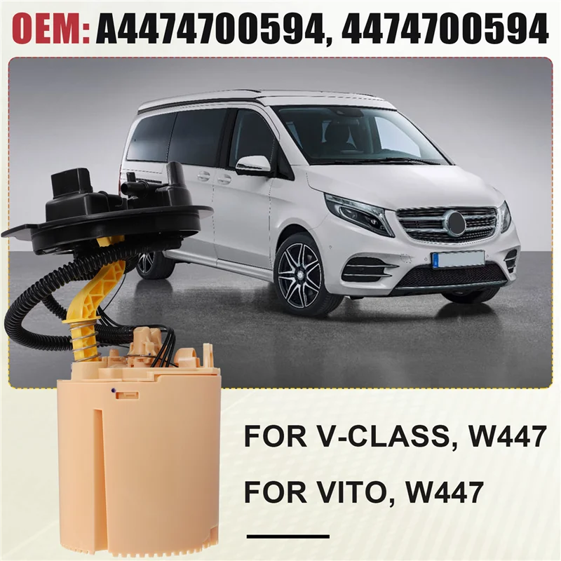 

Fuel Pump Module Assembly For Mercedes-Benz V Class Vito Serie W447 V250 Diesel Engine M274E20 M651D22 A4474700594