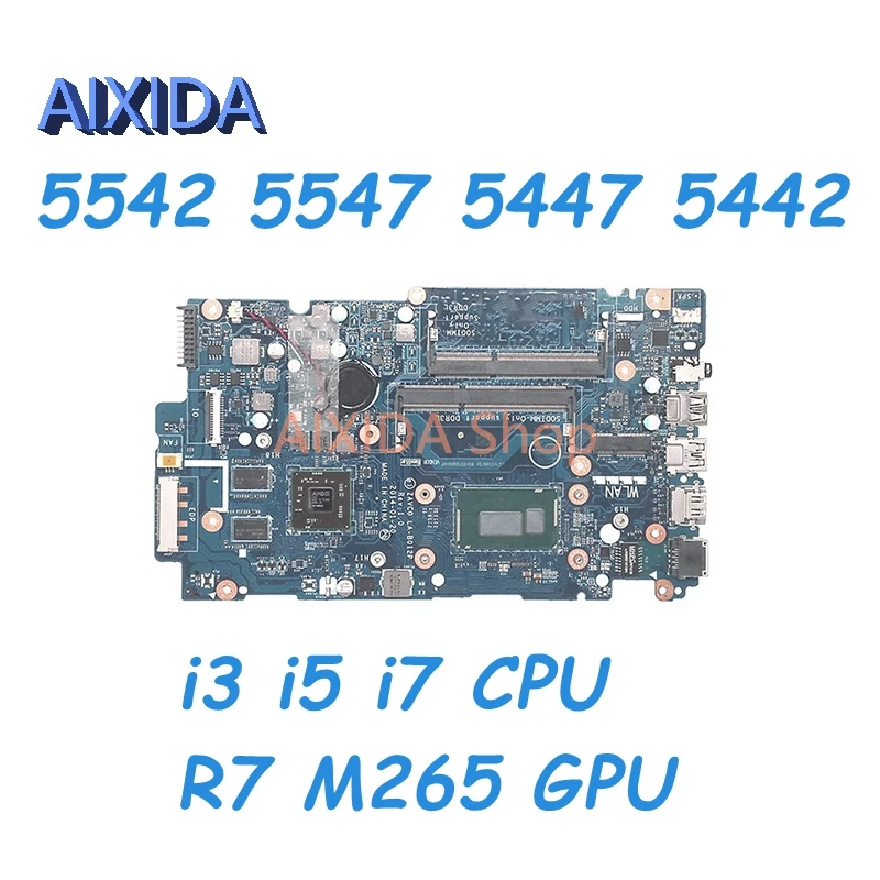 

AIXIDA LA-B012P LA-B016P Mainboard For Dell Inspiron 5542 5547 5447 5442 Laptop Motherboard R7 M265 GPU i3 i5 i7 CPU DDR3