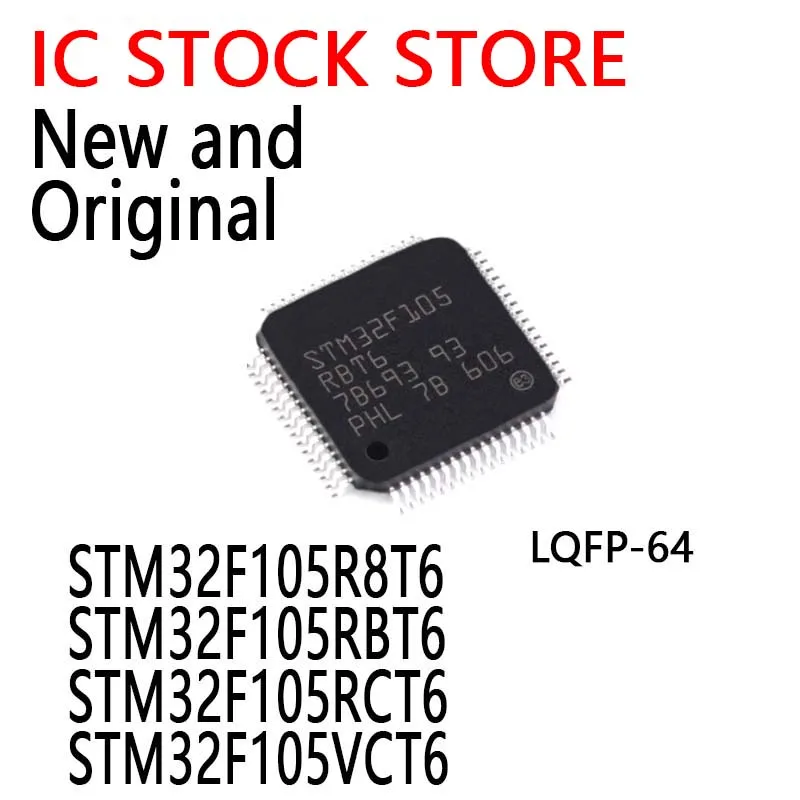 1PCS New and Original Brand MCU IC LQFP-64 STM32F105R8T6 STM32F105RBT6 STM32F105RCT6 STM32F105VCT6