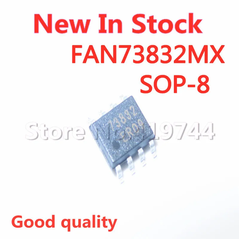 5ชิ้น/ล็อต FAN73832 73832 FAN73832MX SOP-8 Management ชิปสต็อกใหม่ IC