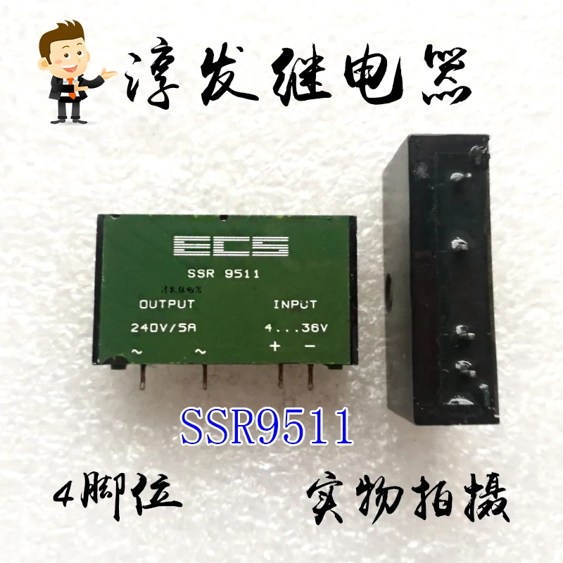 

SSR9511 240V/5AECS 4 4-36V 10PCS