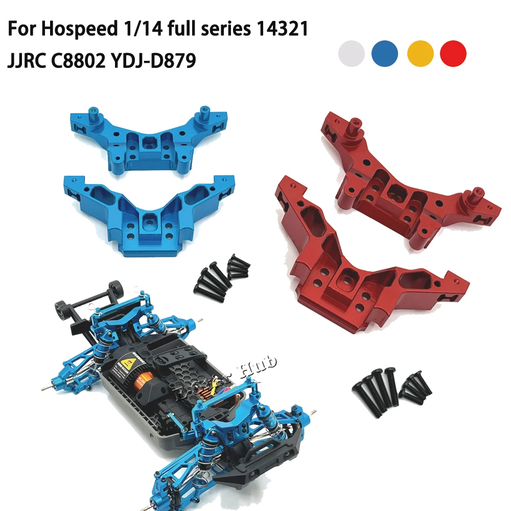 

Front and rear suspension brackets for hospeed 1/14 full series 14321 JJRC C8802 YDJ-D879 Metal Upgrade Parts Kit RC Car buggy