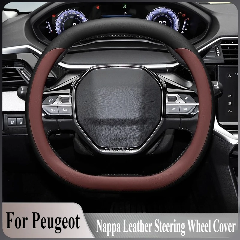 

For Peugeot 308 408 2008 3008 4008 5008L Nappa Leather Steering Wheel Cover Anti Slip Sweat Absorbing Universal Car Accessory