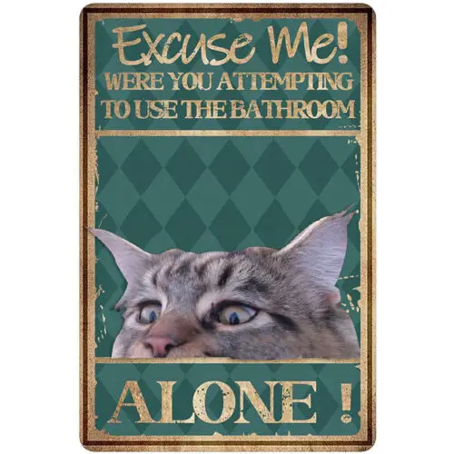 Funny Metal Cat Tin Signs Excuse Me Bath Wall Decor Retro Metal Tin Sign Vintage