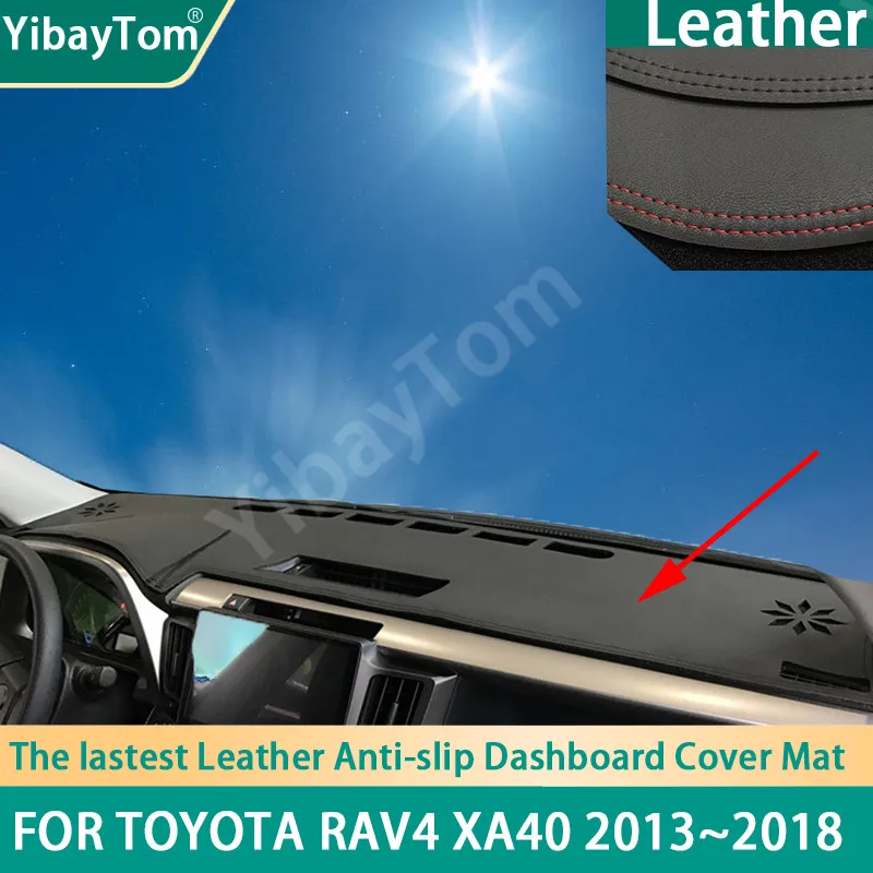 High Rank Durable Excellent PU Leather Dashboard Anit-slip Anti-UV Cover mat For Toyota Rav4 XA40 2013~2018 RAV 4 40 accessories