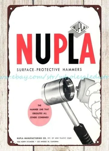 wall art 1960 Nupla Surface-Protective Hammers machinist garage metal tin sign