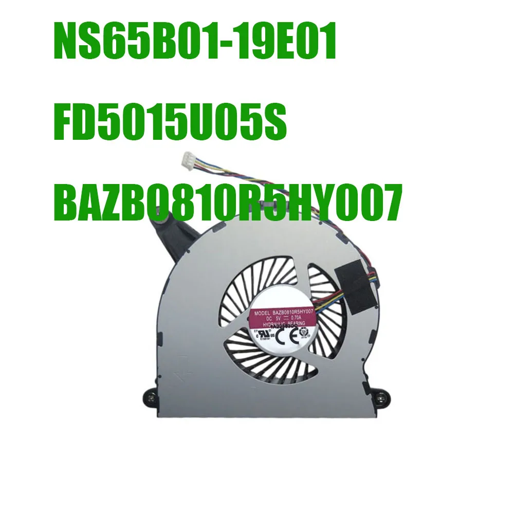 

CPU Fan NS65B01-19E01 FD5015U05S BAZB0810R5HY007 Compatible BAZB0810R5HY005 DC05V 0.6A