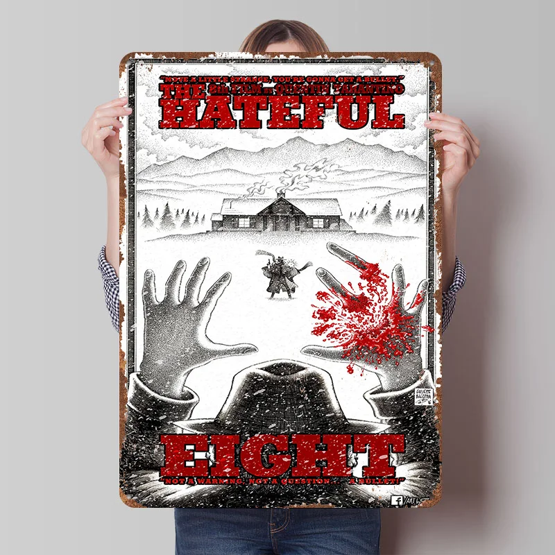 The Hateful Eight Metal Poster Custom Wall Art Retro Vintage Tinplate Signs for Man Cave Room Decorating Interior Wand Deko Home