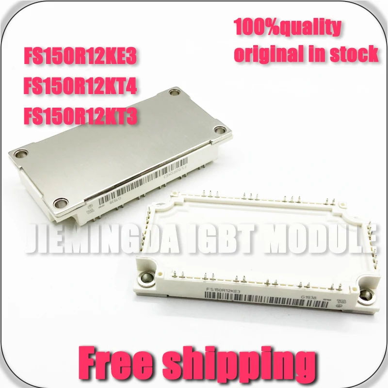 

ORIGINAL FS150R12KE3 FS150R12KT3 FS150R12KT4 NEW MODULE IGBT