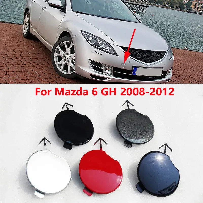 

For Mazda 6 GH 2008 2009 2010 2011 2012 Car Front Bumper Tow Hook Eye Cover Hauling Trailer Lid Cap