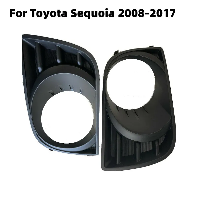 

1 Pair Car Fog Lamp Frame For Toyota Sequoia 2008-2017