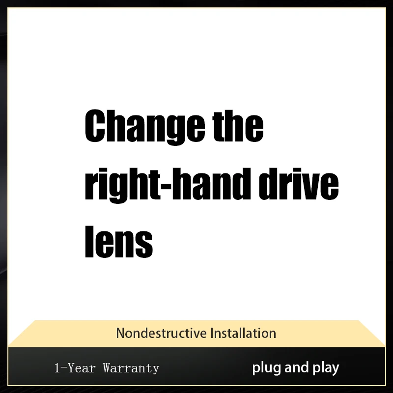 Right hand driving country changes headlight lens RHD