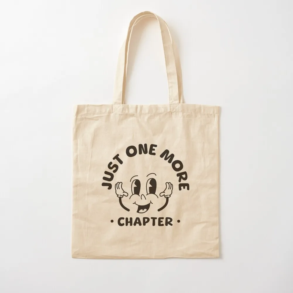 Just One More Chapter Bookish Shirt Reader Christmas Gift For Bookworms Tote Bag