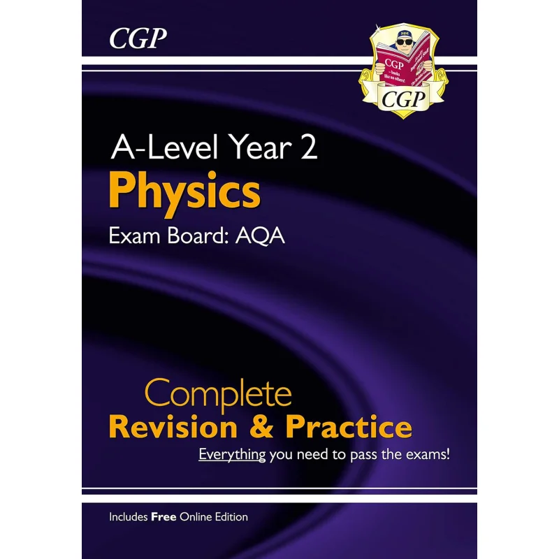 

ALevel Physics AQA Year 2 Complete Revision Practice With Online Edition CGP Books 9781789080315