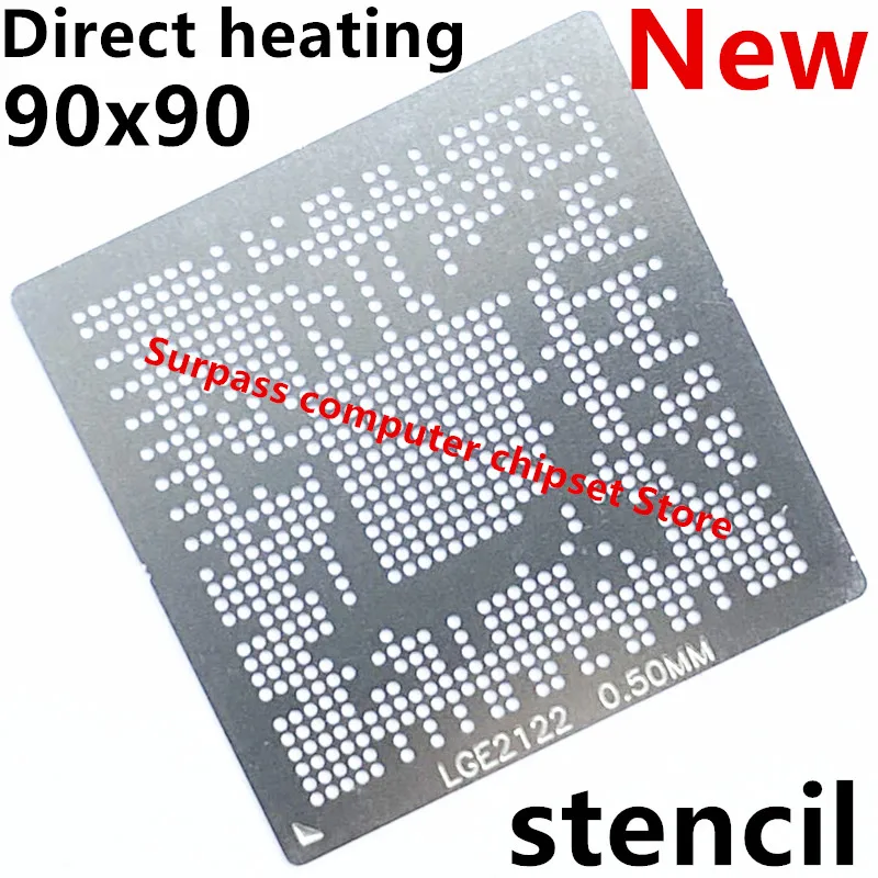 Direct heating 90*90 LGE2122 LGE2122-BTAH stencil