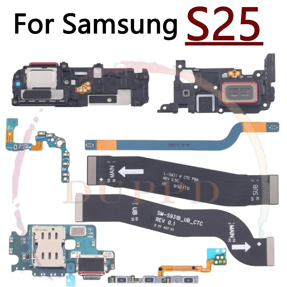 

Charging Port Board For Samsung S25 S931B S931U Loudspeaker Earpiece Speaker Power Volume Signal LCD Motherboard Flex Cable