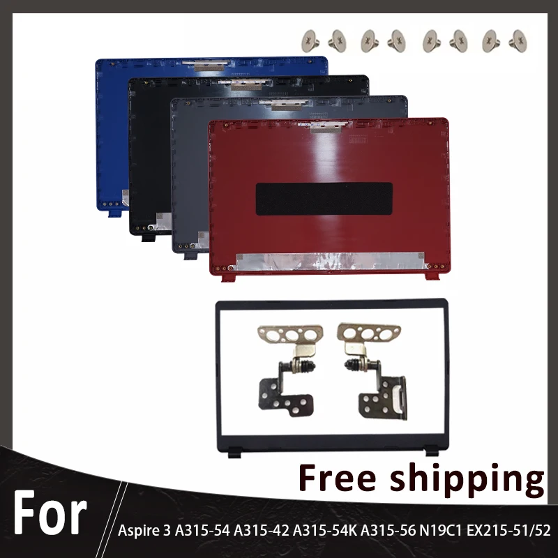 

Laptop Shell For A315-42 A315-42G A315-54 A315-54K A315-56 EX215-51G N19C1 LCD Top Case/Bezel Cover/Bottom Base Cover/Hinge