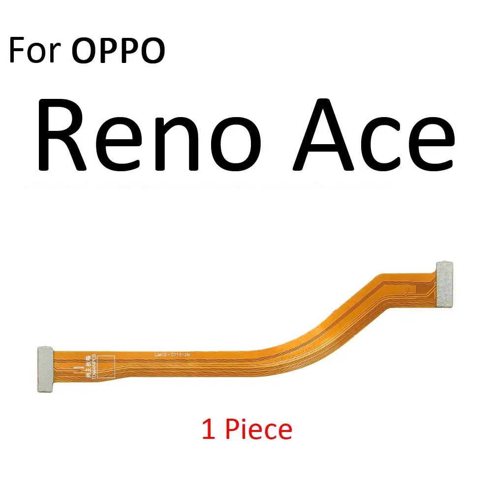 Main Board Motherboard Connection Flex Cable For OPPO Reno Reno2 Reno3 Pro Ace Z F 4G 5G