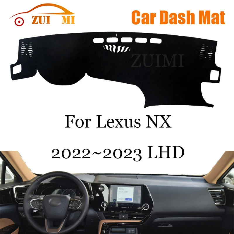 

ZUIMI Dashboard Cover Dash Mat Dashmat For Lexus NX 2022~2023 LHD RHD Dash Board Cover Pad Sun Shade