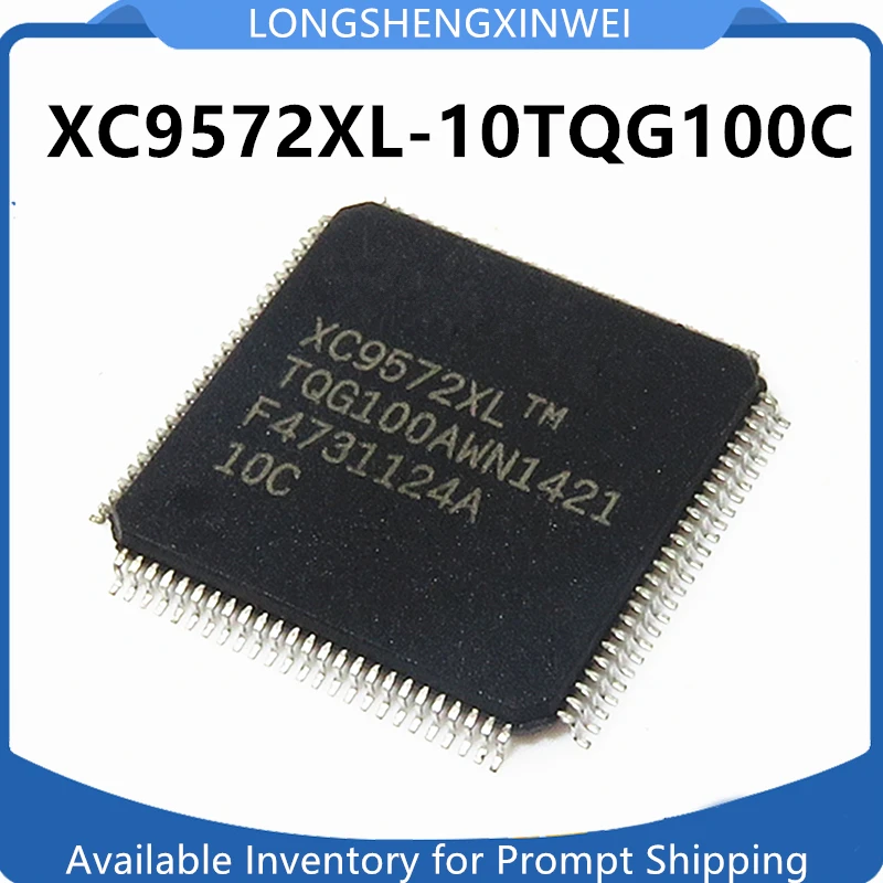 1PCS XC9572XL-10TQG100C XC9572XL New Original Packaging QFP100 Embedded Programmable Logic Device IC