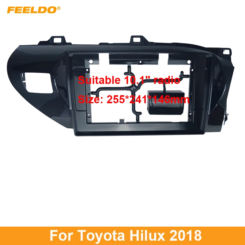 

FEELDO 2Din Car Radio 10.1" Fascia Frame for Toyota Hilux 2018 CD/DVD player Stereo Audi Panel Dash Trim Bezel Kit #FD6240