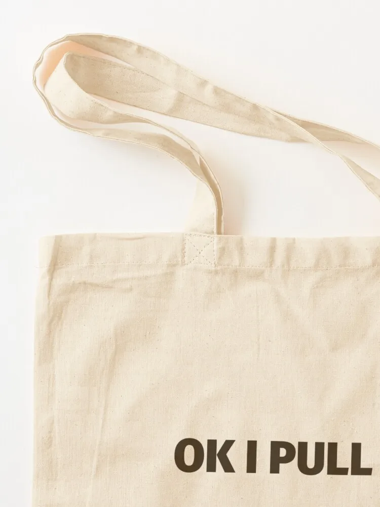 Capybara Meme - Ok I Pull Up Tote Bag sac pour femme حقيبة قماش مخصصة للمتسوقين #3