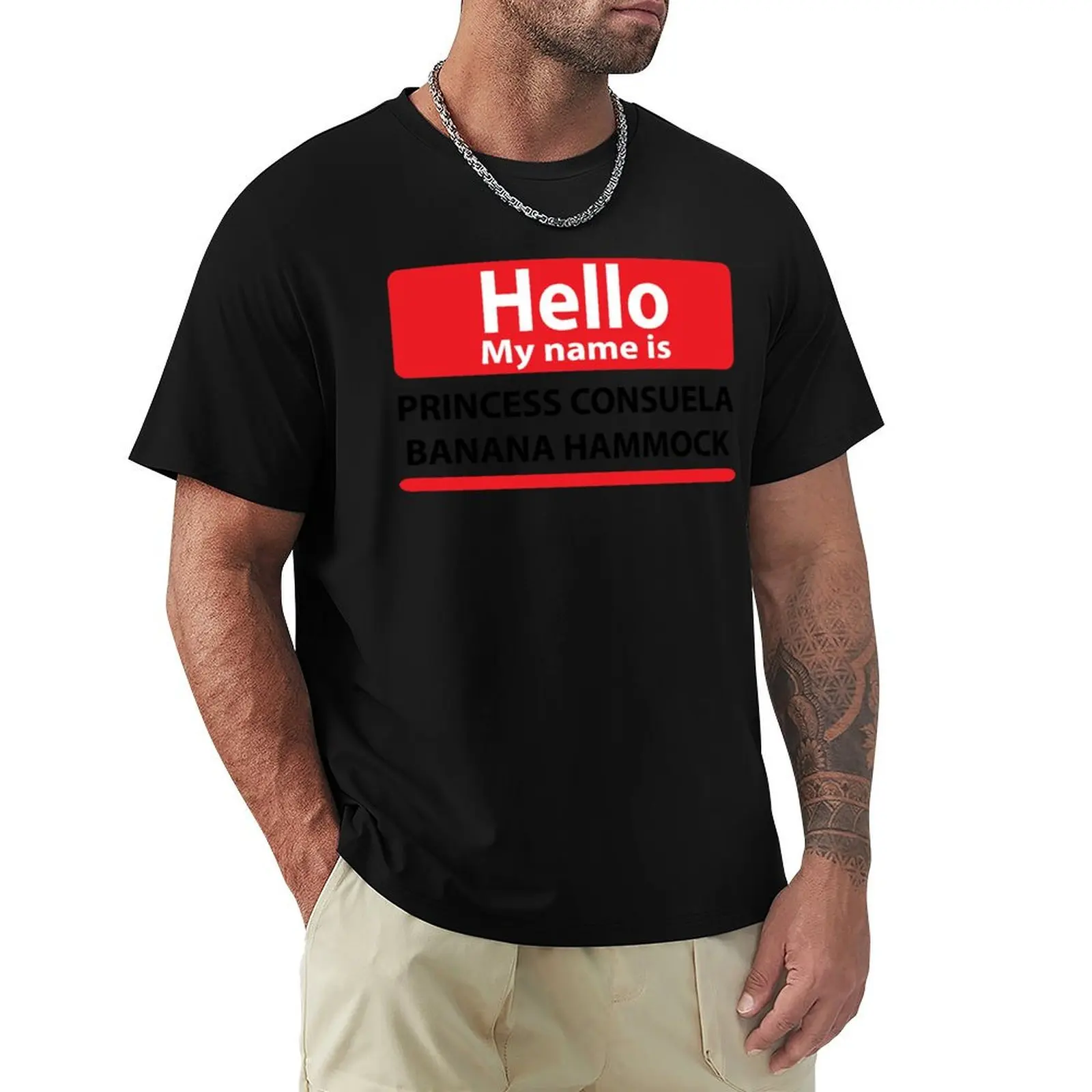 Hello my name is Princess Consuela Banana Hammock Shirt T-Shirt custom shirt shirts men graphic