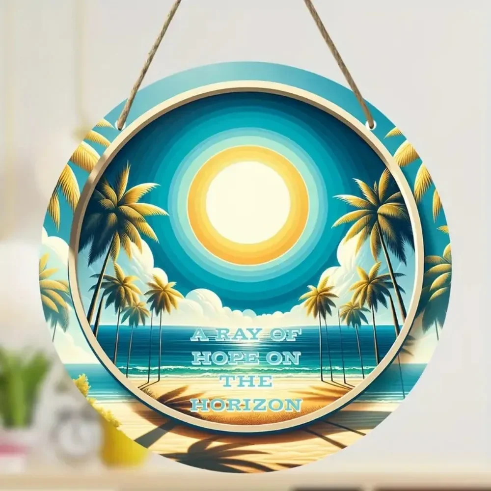A Ray Of Hope On The Horizon Ocean Scene Acrylic Door Hanging Ornament,Tropical Palm Tree Beach Sunrise Round Acrylic Hanging Sign With Quote