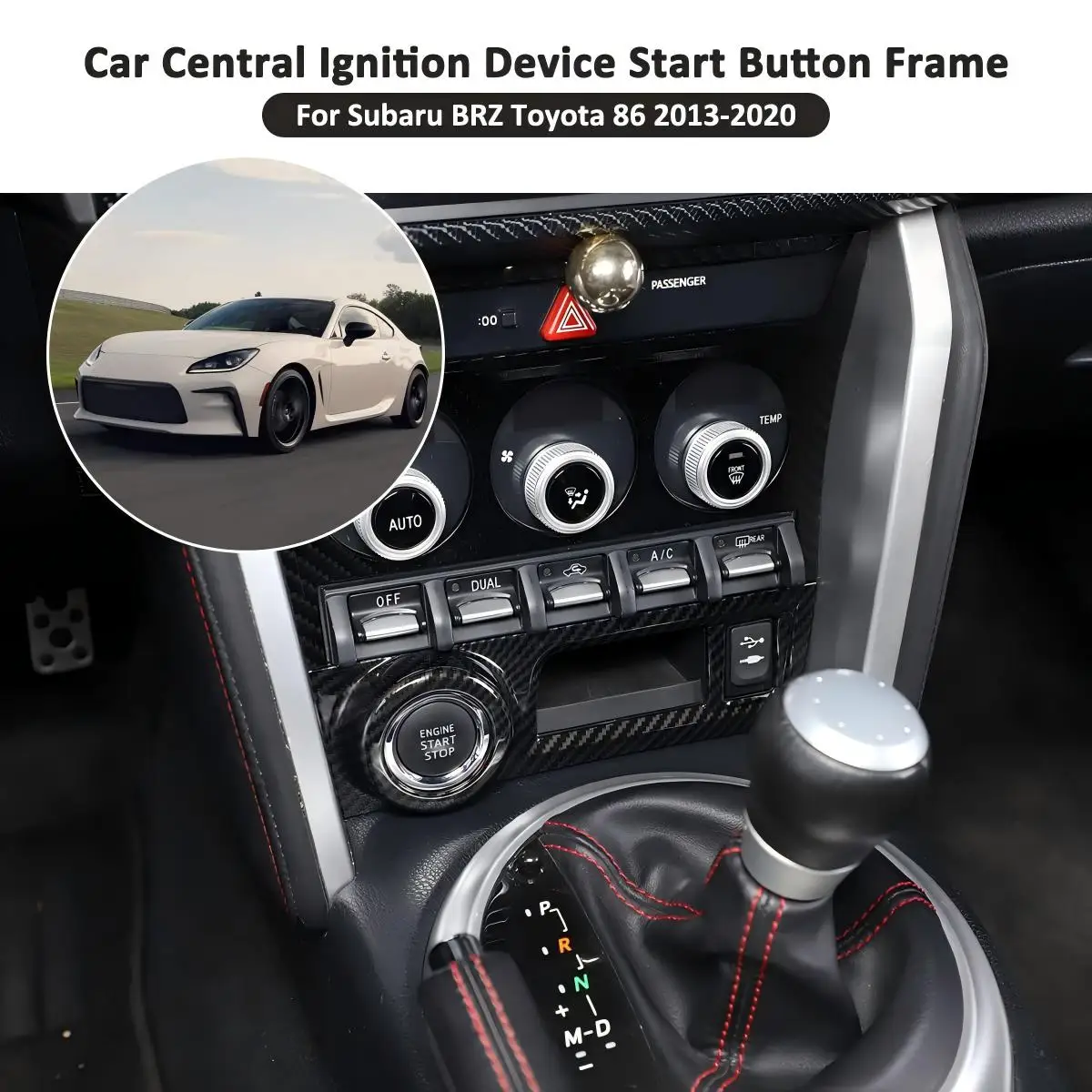 

Carbon Fiber Car Start Stop Engine Button Panel Trim For Toyota 86 GT86 Subaru BRZ 2012-2021 Decorative Cover Car Accessories