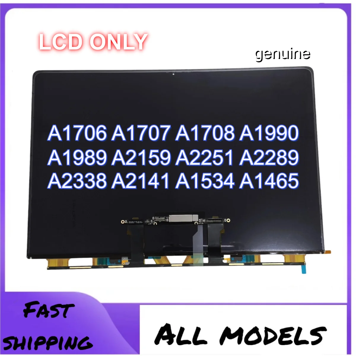 

A2141 A1707 A1990 LCD Screen Panel For Macbook A1706 A1708 A1989 A2159 A2251 A2289 A2338 A1534 A1465 ALL Model Original quality