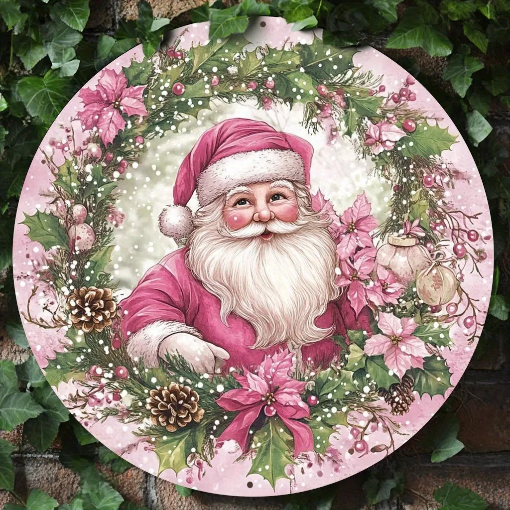 2D Flat, 1 Piece Pink Santa Claus Round Wreath Aluminum Metal Wall Art Sign - 8X 8inch Christmas Decoration, Suitable for Home, Kitchen, Office - N