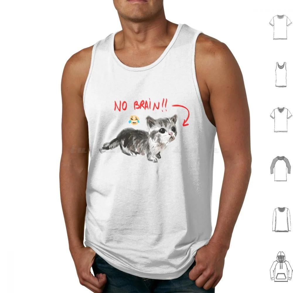 No Brain Kitten!!!!! Tank Tops Vest Sleeveless Funny Cat Kitty Kitten Cat Meme Cat Shitpost Scrunkly Autism Creature Funny