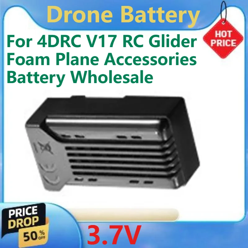 

For 4DRC V17 RC Glider Foam Plane Accessories Battery Wholesale New V17 Drone Rechargeable Lipo Battery 3.7V