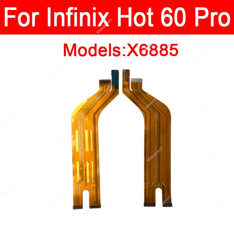 Motherboard Flex Ribbon For Infinix Hot 60 Pro X6885 MainBoard Connector Flex Cable Replacement