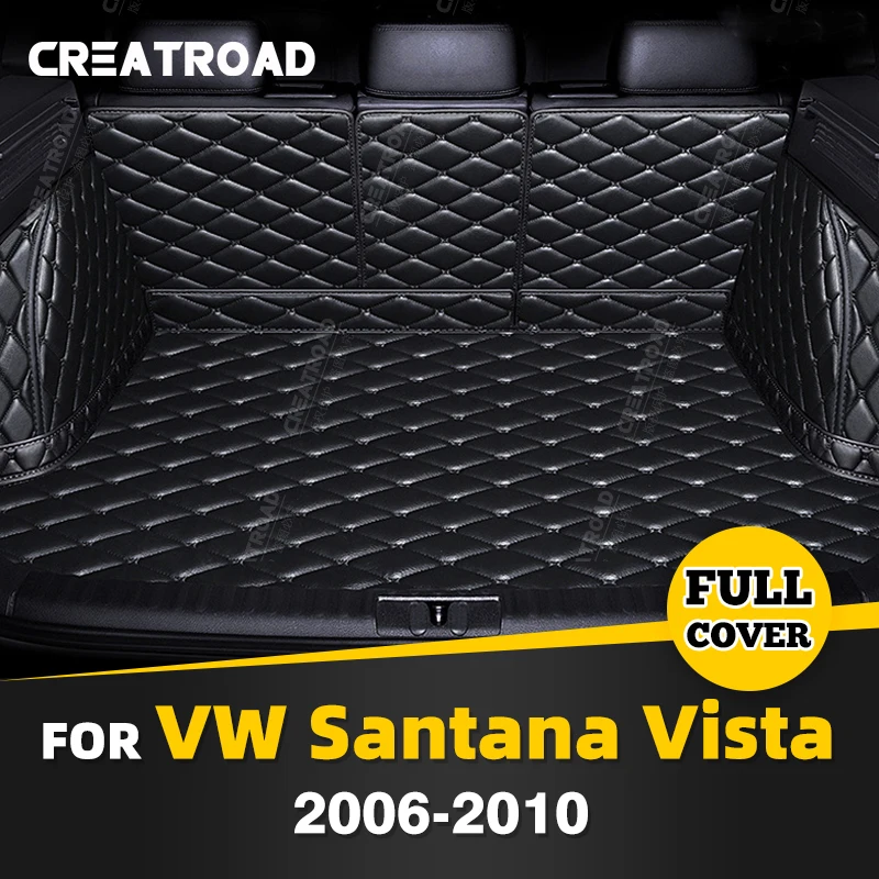 

Full Coverage Trunk Mat For VOLKSWAGEN VW Santana Vista 2006-2010 09 08 07 Car Boot Cover Pad Interior Protector Accessories