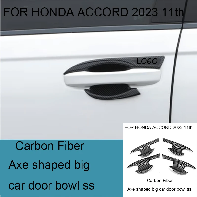 

For Honda Accord 11th 2023 Carbon fiber/Bright black stainless steel Axe shaped 4 pieces car door bowl Cars accessories