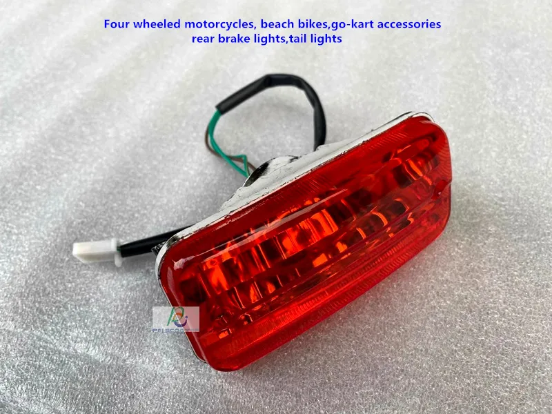 Four wheeled motorcycles, beach bikes,go-kart accessories,rear brake lights,tail lights prt-02