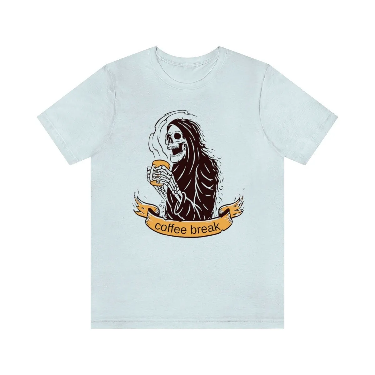 

Funny T Shirt Men Coffee Break s For Dad Lover Grim Reaper Design Bella Canvas