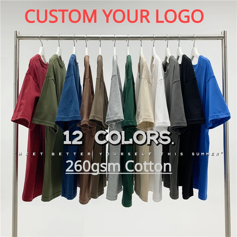 

260gsm Heavy Weight Cotton Short Sleeve T Shirt Custom Your Logo Design for Brand or Family Friends Oversized Loose T Shirts