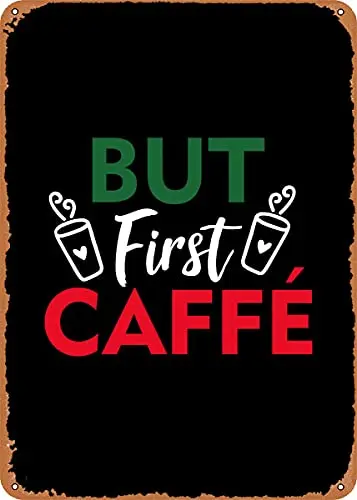 But First Caffe Coffee Pun Vintage Look Metal Sign Patent Art Prints Retro Gift 8x12 Inch