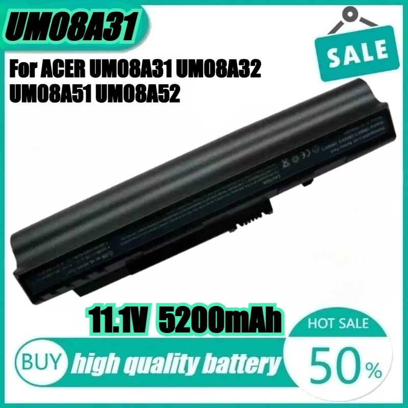 

New Laptop Battery for ACER UM08A31 UM08A32 UM08A51 UM08A52 UM08A71 UM08A72 UM08A73 UM08A74 UM08B31 UM08B32