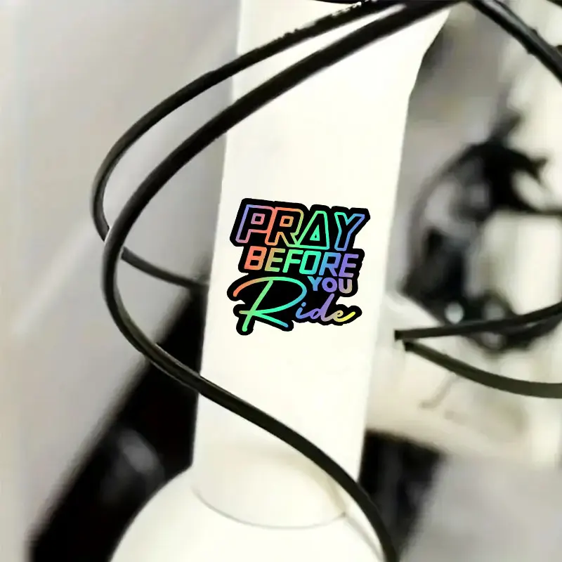 

Helmet Fuel Tank Mountain Bike Body Universal Vinyl Decals PRAY BEFORE YOU RIDE Motorcycle Waterproof Sticker for Motorcycle