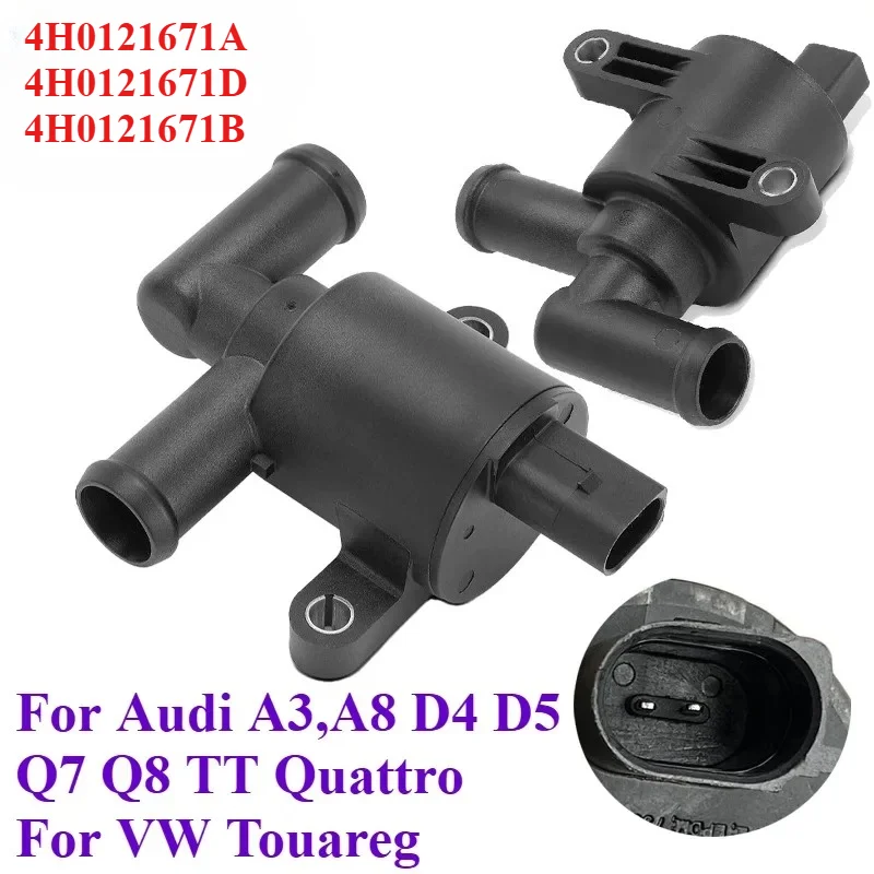 

4H0121671A 4H0121671B 4H0121671D Car Coolant Heater Control Solenoid Valve For Audi A3 A8 D4 D5 Q7 Q8 TT Quattro VW Touareg