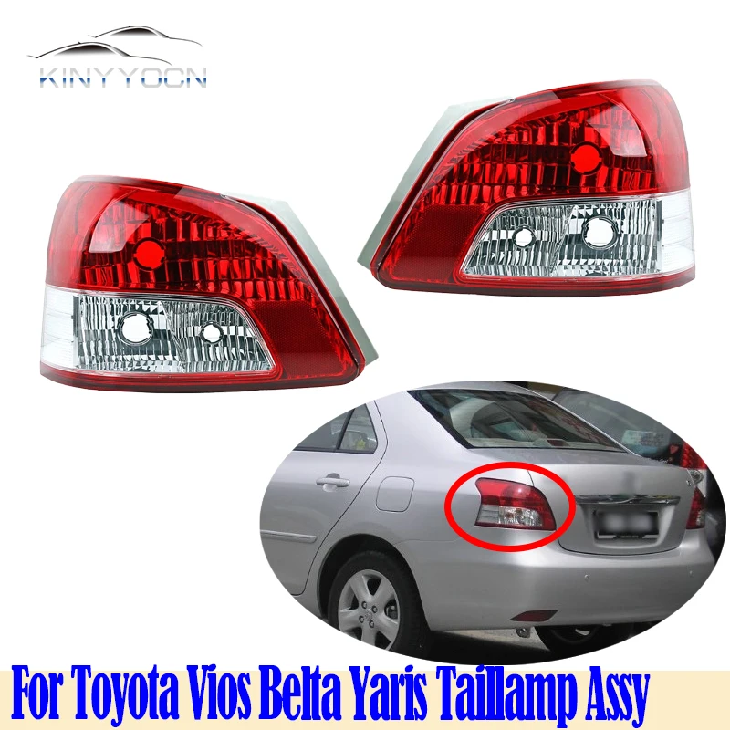 For Toyota Vios Belta Yaris 2008 09 Rear Light Tail Light Tail Lamp Taillight Taillamp Brack Back Backup light Headlamp