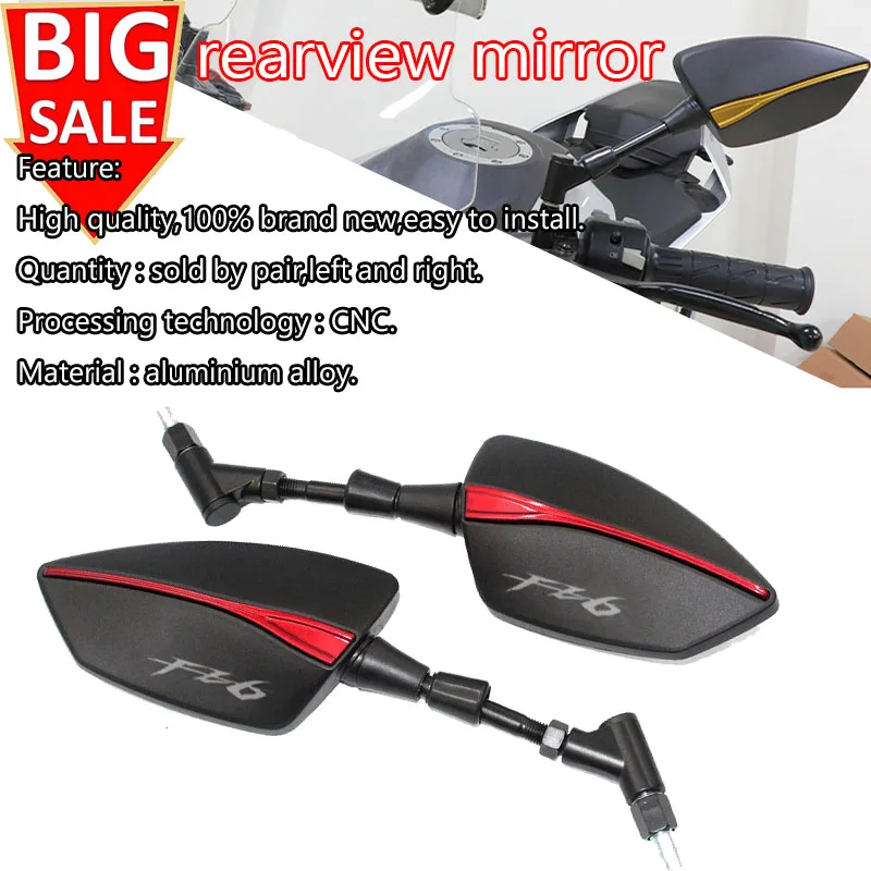 

For YAMAHA FZ6 FZ6S FZ6N Fazer Motorcycle, Motorcycle accessories, High-definition side mirrors, Rearview Universal ver